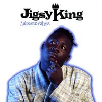 Jigsy King - Ashes To Ashes