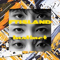 FTISLAND - Instinct