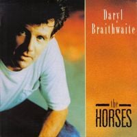 Daryl Braithwaite - The Horses