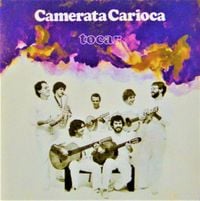Camerata Carioca - Tocar