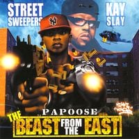 Papoose & DJ Kay Slay - The Beast From The East