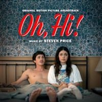 Steven Price - Oh, Hi!