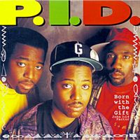 P.I.D. - Born With the Gift: John 3:16 Factor
