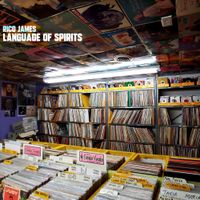 Rico James - Language Of Spirits