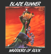 Blade Runner - Warriors of Rock