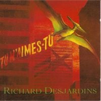 Richard Desjardins - Tu m'aimes-tu