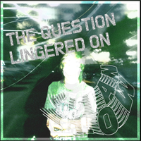 Asian Glow - The Question Lingered On