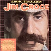 Jim Croce - Zijn Grootste Successen