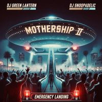 Snoop Dogg - Live From The Mothership II: Emergency Landing