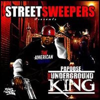 Papoose - The Underground King