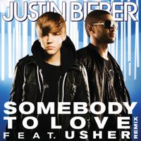Justin Bieber - Somebody To Love (Remix)