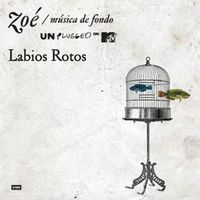 Zo&eacute; - Labios Rotos