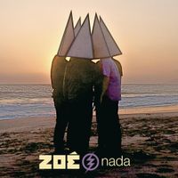 Zo&eacute; - Nada