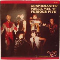 Grandmaster Melle Mel & the Furious Five - Grandmaster Melle Mel and the Furious Five