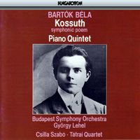 Budapest Symphony Orchestra - B. Bart&oacute;k: Kossuth - Piano Quintet