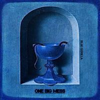 Blue Gorilla - One Big Mess