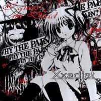Xxadist - how to never stop feeling pain