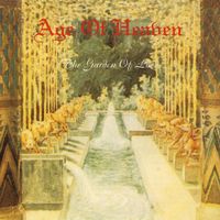 Age Of Heaven - The Garden of Love