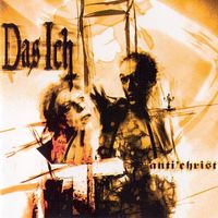 Das Ich - Anti'Christ