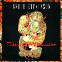 Bruce Dickinson - Tattooed Millionaire