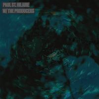 Paul St. Hilaire - w/ The Producers