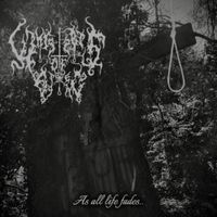 Whispers of The Dying - As All Life Fades...