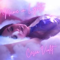 Cesca Violet - Name in Lights