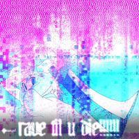 Psiangel - Rave Til U Die