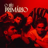 O R&eacute;u Prim&aacute;rio - O R&eacute;u Prim&aacute;rio