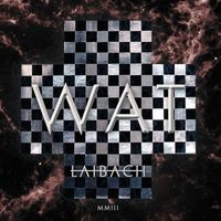 Laibach - WAT
