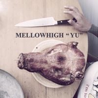MellowHigh - Yu