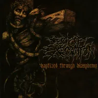 Sect Of Execration - Baptized Through Blasphemy