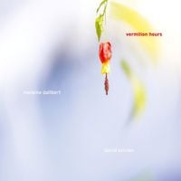 Melaine Dalibert - Vermilion Hours