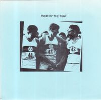 Hour Of The Star - Hour of the Star