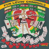 Fun Lovin' Criminals - The Capistrano Sessions