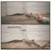 Marietta - Cuts