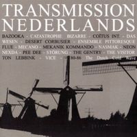 Various Artists - Transmission Nederlands (80-86 The Dutch Cold Wave)