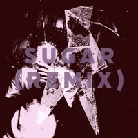 Wax Villain - sugar. - Remix
