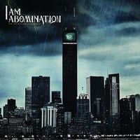 I Am Abomination - To Our Forefathers