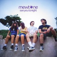 Mewtone - See You Tonight