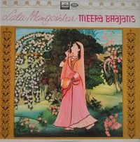 Lata Mangeshkar - Meera Bhajans