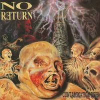 No Return - Contamination Rises