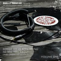 Various Artists - Songs We've Been Trying To Tell You About (And Others We Haven't), Volume One