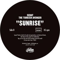 Sedat The Turkish Avenger - Genesis / Sunrise