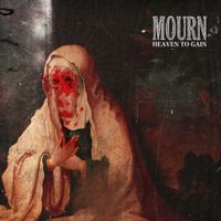 Mourn - Heaven to Gain