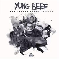 Yung Beef - Trunks Future Bricks