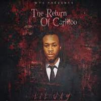 Lil Jay - Return of Carlito