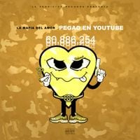 La Mafia Del Amor - Pegao en Youtube