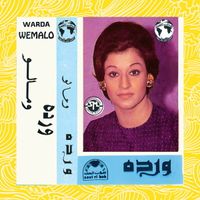 Warda Al-Jazairia - We Malo