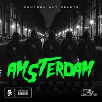 Control Alt Delete - Amsterdam